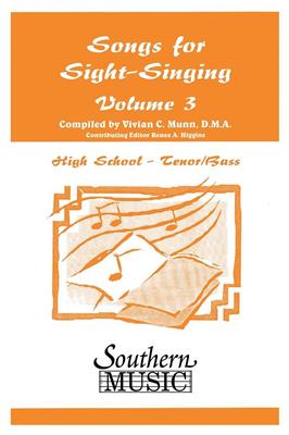 Bobby Siltman: Songs for Sight Singing¡- Volume 3: (Arr. Marilyn Jones): Voix Basses et Accomp.