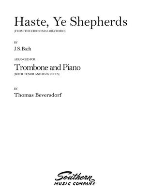 Johann Sebastian Bach: Haste, Ye Shepherds: (Arr. Thomas Beversdorf): Solo pourTrombone