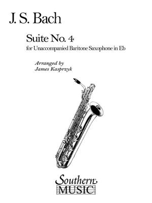 Johann Sebastian Bach: Suite No. 4: (Arr. James Kasprzyk): Saxophone