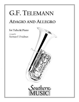 Georg Philipp Telemann: Adagio and Allegro: (Arr. Norman Friedman): Solo pour Tuba