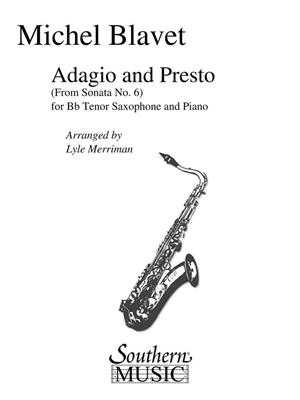 Michel Blavet: Adagio And Presto: (Arr. Lyle Merriman): Saxophone Ténor