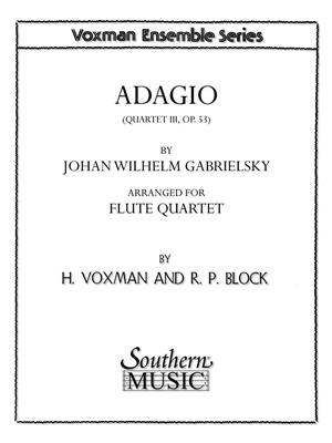 Johann Wilhelm Gabrielski: Adagio (Archive): (Arr. Himie Voxman): Flûtes Traversières (Ensemble)