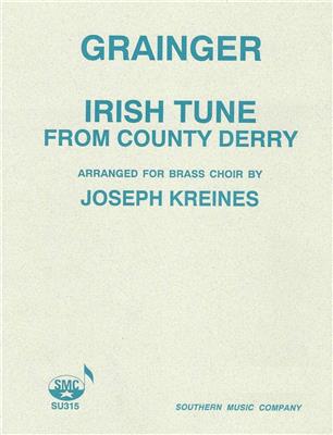 Percy Aldridge Grainger: Irish Tune From County Derry: (Arr. Joseph Kreines): Ensemble de Cuivres