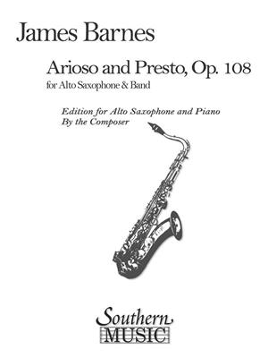James Barnes: Arioso And Presto Op 108: Saxophone Alto