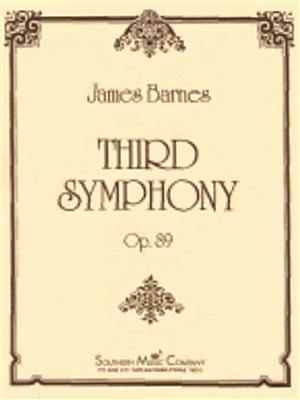 James Barnes: Third Symphony op 89: Orchestre d'Harmonie