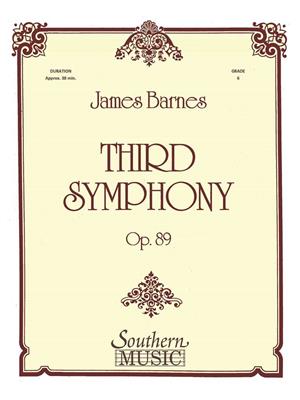 James Barnes: Third Symphony op 89: Orchestre d'Harmonie