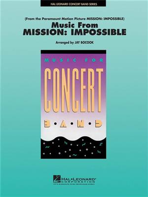Music from Mission Impossible: (Arr. Jay Bocook): Orchestre d'Harmonie