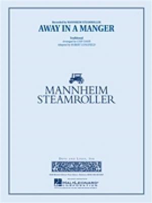 Away In A Manger: (Arr. Chip Davis): Orchestre d'Harmonie