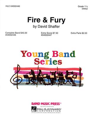 Fire & Fury - David Shaffer - Full Score: Orchestre d'Harmonie