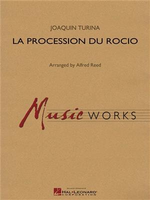 Joaquín Turina: La Procession Du Rocio: (Arr. Alfred Reed): Orchestre d'Harmonie