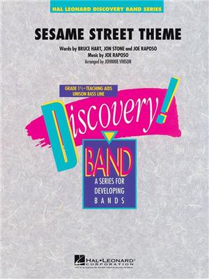 Bruce Hart: Sesame Street Theme: (Arr. Johnnie Vinson): Orchestre d'Harmonie