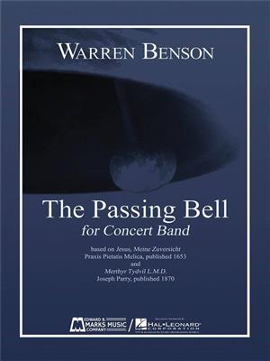 Warren Benson: The Passing Bell: Orchestre d'Harmonie