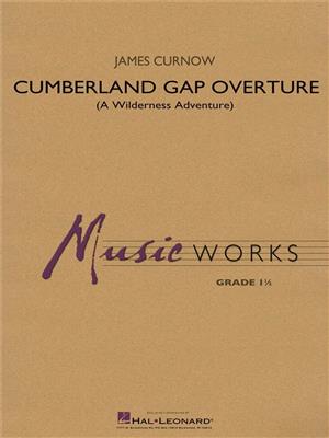 James Curnow: Cumberland Gap Overture: Orchestre d'Harmonie