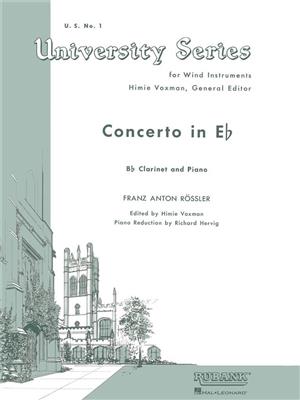Franz Anton Rösler Rosetti: Concerto in E Flat: (Arr. Himie Voxman): Clarinette et Accomp.