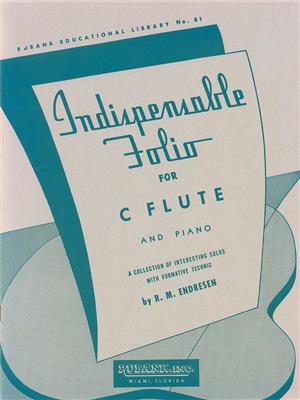 R.M. Endresen: Indispensable Folio - Flute and Piano: Flûte Traversière et Accomp.
