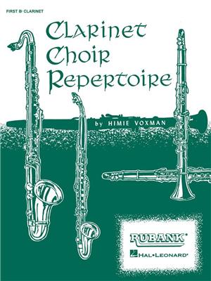 Clarinet Choir Repertoire: Clarinettes (Ensemble)