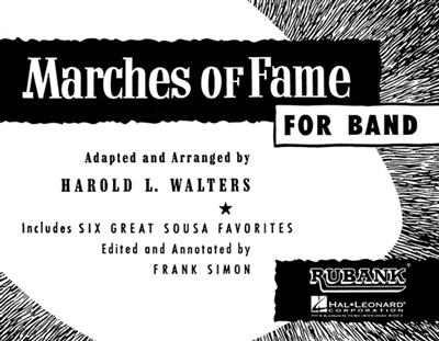 Marches of Fame for Band: Orchestre d'Harmonie