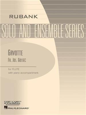 Francois-Joseph Gossec: Gavotte: (Arr. Himie Voxman): Solo pour Flûte Traversière