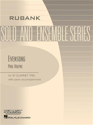 Paul Koepke: Evensong: Clarinettes (Ensemble)