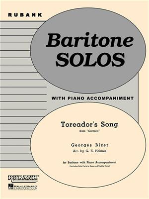 Georges Bizet: Toreador's Song (from Carmen): (Arr. G. E. Holmes): Chant et Piano