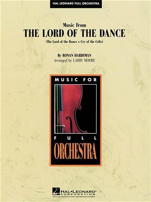 Ronan Hardiman: Music from the Lord of the Dance: (Arr. Larry Moore): Orchestre Symphonique