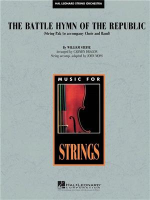 William Steffe: Battle Hymn of the Republic: (Arr. Carmen Dragon): Orchestre d'Harmonie et Solo