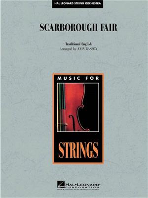 Scarborough Fair: (Arr. John Wasson): Orchestre à Cordes