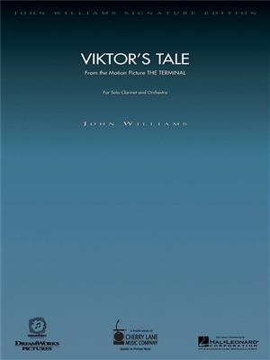 John Williams: Viktor's Tale (from THE TERMINAL): Orchestre et Solo