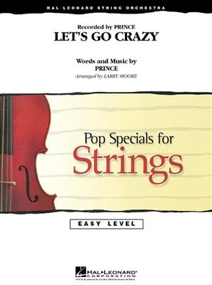 Prince: Let's Go Crazy: (Arr. Larry Moore): Orchestre à Cordes