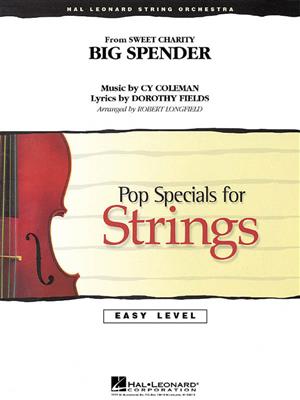 Cy Coleman: Big Spender (from Sweet Charity): (Arr. Robert Longfield): Orchestre à Cordes