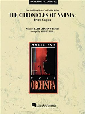 Harry Gregson-Williams: The Chronicles of Narnia: (Arr. Stephen Bulla): Orchestre Symphonique