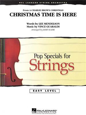 Vince Guaraldi: Christmas Time Is Here: (Arr. James Kazik): Orchestre à Cordes