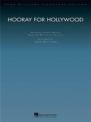 Johnny Mercer: Hooray For Hollywood: (Arr. John Williams): Orchestre Symphonique