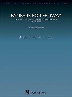 John Williams: Fanfare for Fenway: Ensemble de Cuivres