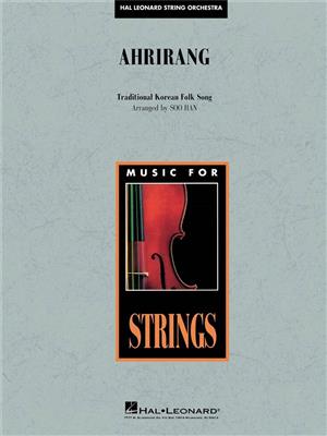 Soo Han: Ahrirang: Orchestre à Cordes