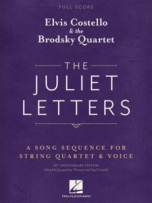 Elvis Costello & the Brodsky Quartet: The Juliet Letters (Full Score): Ensemble de Chambre