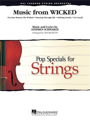 Stephen Schwartz: Music From Wicked: (Arr. Ted Ricketts): Cordes (Ensemble)