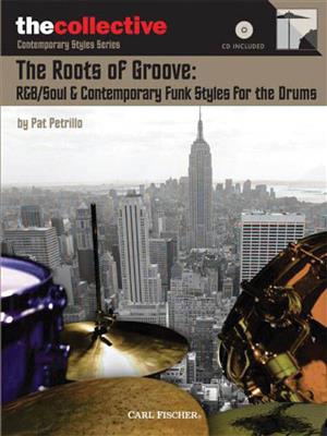 R&B/Soul & Contemporary Funk Styles for the Drums: Batterie