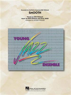 Itaal Shur: Smooth: (Arr. Roger Holmes): Jazz Band