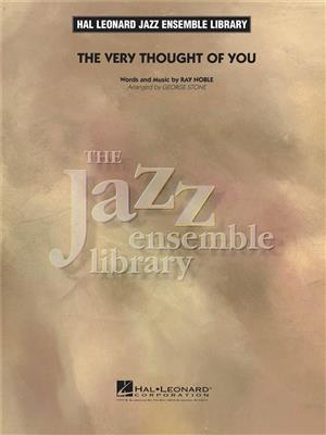 Ray Noble: The Very Thought Of You: (Arr. George Stone): Jazz Band