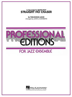 Thelonious Monk: Straight, no Chaser: (Arr. John LaBarbera): Jazz Band