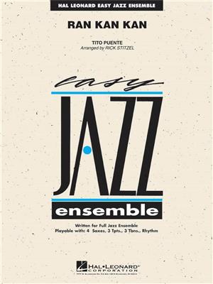 Tito Puente: Ran Kan Kan: (Arr. Rick Stitzel): Jazz Band