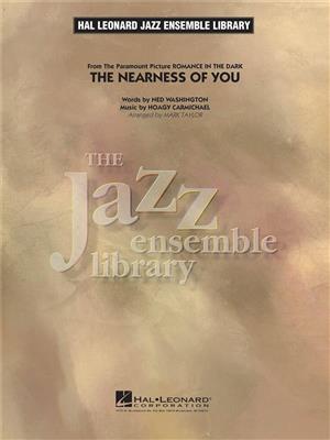 The Nearness Of You: (Arr. Mark Taylor): Jazz Band