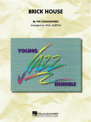 The Commodores: Brick House: (Arr. Paul Murtha): Jazz Band
