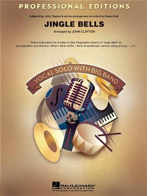 Jingle Bells: (Arr. John Clayton): Jazz Band et Voix