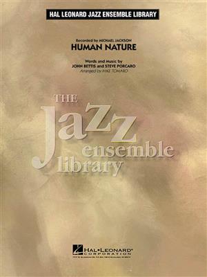 John Bettis: Human Nature: (Arr. Mike Tomaro): Jazz Band