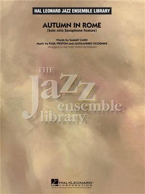 Alessandro Cicognini: Autumn in Rome: (Arr. Michael Philip Mossman): Jazz Band et Solo