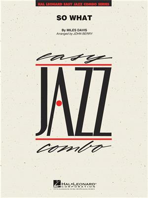 Miles Davis: So What: (Arr. John Berry): Jazz Band