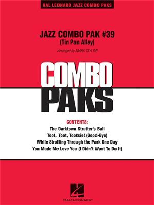 Jazz Combo Pak #39 (Tin Pan Alley): (Arr. Mark Taylor): Jazz Band