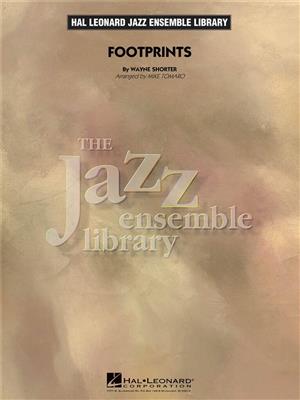 Wayne Shorter: Footprints: (Arr. Mike Tomaro): Jazz Band